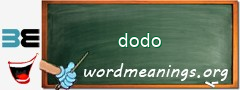 WordMeaning blackboard for dodo